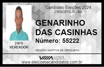 Candidato GENARINHO DAS CASINHAS 2024 - CRISÓPOLIS - Eleições