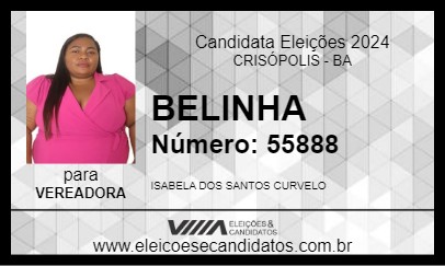 Candidato BELINHA 2024 - CRISÓPOLIS - Eleições