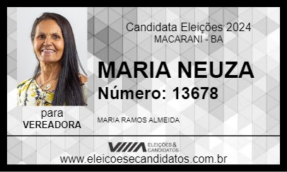 Candidato MARIA NEUZA 2024 - MACARANI - Eleições