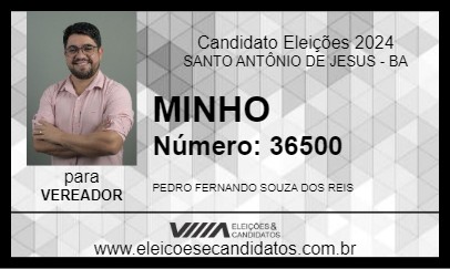 Candidato MINHO 2024 - SANTO ANTÔNIO DE JESUS - Eleições