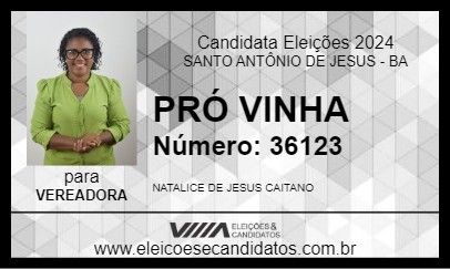 Candidato PRÓ VINHA 2024 - SANTO ANTÔNIO DE JESUS - Eleições