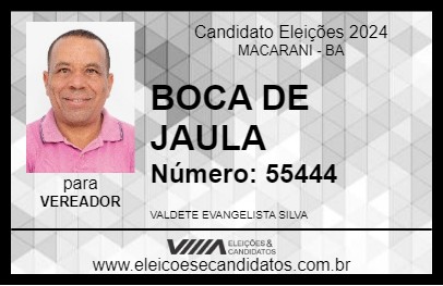 Candidato BOCA DE JAULA 2024 - MACARANI - Eleições