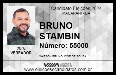 Candidato BRUNO STAMBIN 2024 - MACARANI - Eleições