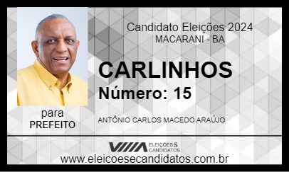 Candidato CARLINHOS 2024 - MACARANI - Eleições