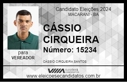 Candidato CÁSSIO CIRQUEIRA 2024 - MACARANI - Eleições