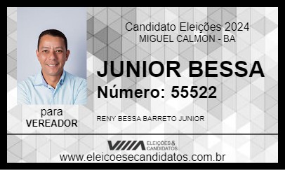 Candidato JUNIOR BESSA 2024 - MIGUEL CALMON - Eleições