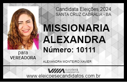 Candidato MISSIONARIA ALEXANDRA 2024 - SANTA CRUZ CABRÁLIA - Eleições