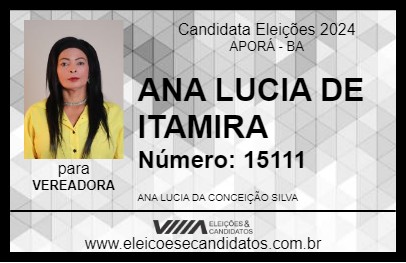 Candidato ANA LUCIA DE ITAMIRA 2024 - APORÁ - Eleições