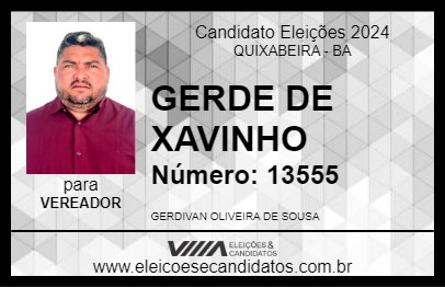 Candidato GERDE DE XAVINHO 2024 - QUIXABEIRA - Eleições