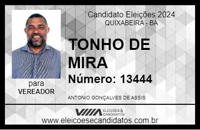 Candidato TONHO DE MIRA 2024 - QUIXABEIRA - Eleições