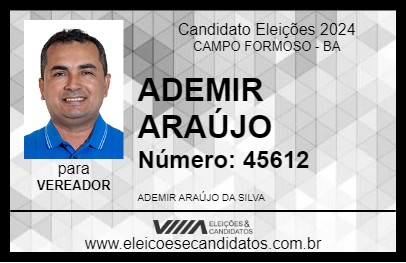 Candidato ADEMIR ARAÚJO 2024 - CAMPO FORMOSO - Eleições