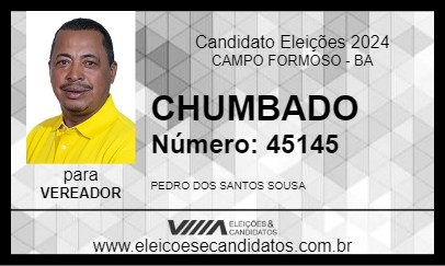 Candidato CHUMBADO 2024 - CAMPO FORMOSO - Eleições