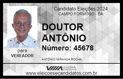 Candidato DOUTOR ANTÔNIO 2024 - CAMPO FORMOSO - Eleições