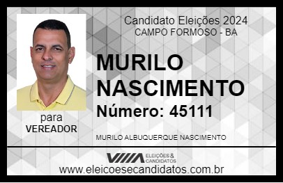 Candidato MURILO NASCIMENTO 2024 - CAMPO FORMOSO - Eleições