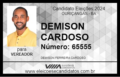 Candidato DEMISON CARDOSO 2024 - OURIÇANGAS - Eleições