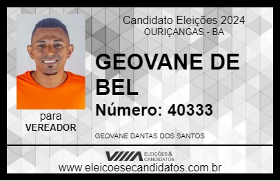 Candidato GEOVANE DE BEL 2024 - OURIÇANGAS - Eleições