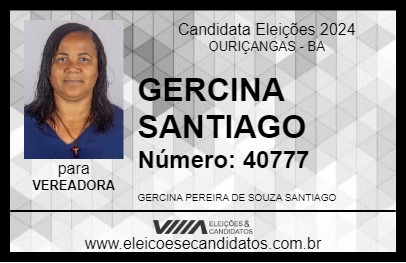 Candidato GERCINA SANTIAGO 2024 - OURIÇANGAS - Eleições