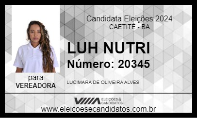 Candidato LUH NUTRI 2024 - CAETITÉ - Eleições