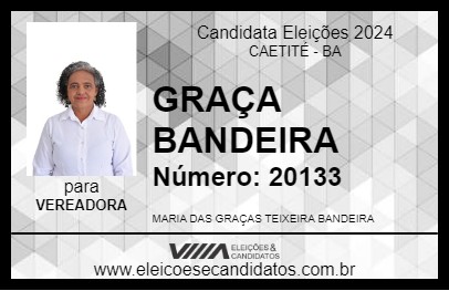 Candidato GRAÇA BANDEIRA 2024 - CAETITÉ - Eleições