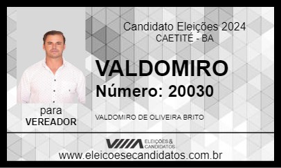 Candidato VALDOMIRO 2024 - CAETITÉ - Eleições