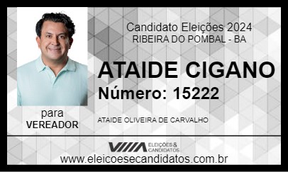 Candidato ATAIDE CIGANO 2024 - RIBEIRA DO POMBAL - Eleições