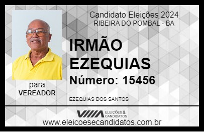 Candidato IRMÃO EZEQUIAS 2024 - RIBEIRA DO POMBAL - Eleições