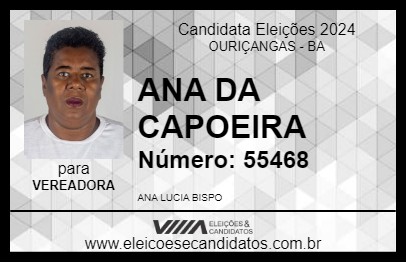 Candidato ANA DA CAPOEIRA 2024 - OURIÇANGAS - Eleições