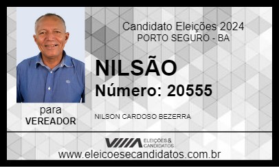 Candidato NILSÃO 2024 - PORTO SEGURO - Eleições