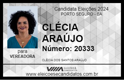 Candidato CLÉCIA ARAÚJO 2024 - PORTO SEGURO - Eleições