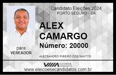 Candidato ALEX CAMARGO 2024 - PORTO SEGURO - Eleições