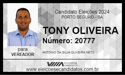 Candidato TONY OLIVEIRA 2024 - PORTO SEGURO - Eleições