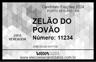 Candidato ZELÃO DO POVÃO 2024 - PORTO SEGURO - Eleições