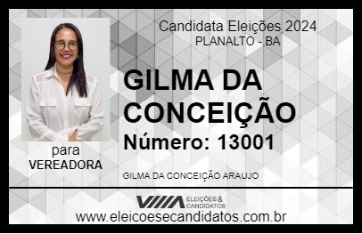 Candidato GILMA DA CONCEIÇÃO 2024 - PLANALTO - Eleições