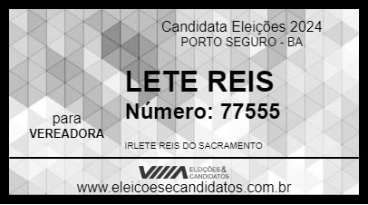 Candidato LETE REIS 2024 - PORTO SEGURO - Eleições