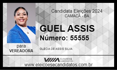 Candidato GUEL ASSIS 2024 - CAMACÃ - Eleições