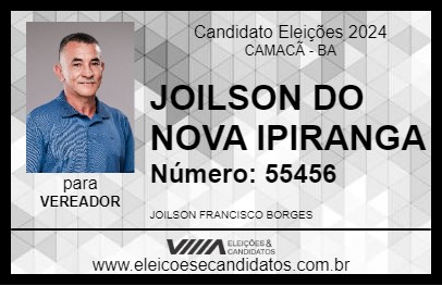 Candidato JOILSON DO NOVA IPIRANGA 2024 - CAMACÃ - Eleições