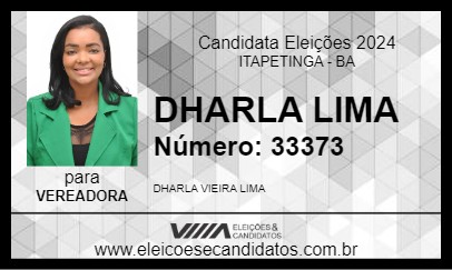 Candidato DHARLA LIMA 2024 - ITAPETINGA - Eleições