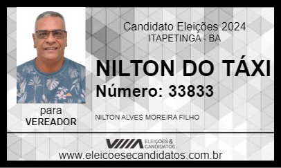 Candidato NILTON DO TÁXI 2024 - ITAPETINGA - Eleições