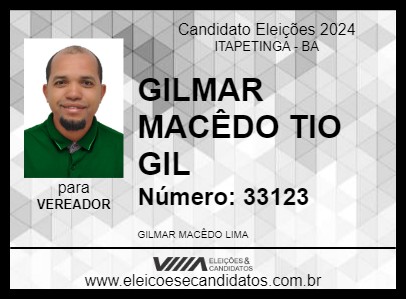 Candidato GILMAR MACÊDO TIO GIL 2024 - ITAPETINGA - Eleições