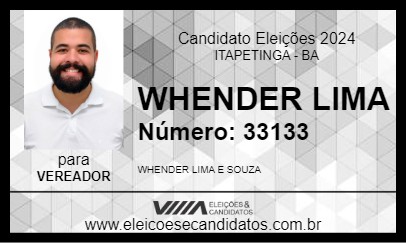 Candidato WHENDER LIMA 2024 - ITAPETINGA - Eleições