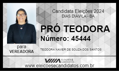 Candidato PRÓ TEODORA 2024 - DIAS D\ÁVILA - Eleições