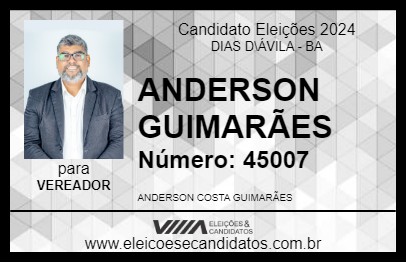 Candidato ANDERSON GUIMARÃES 2024 - DIAS D\ÁVILA - Eleições