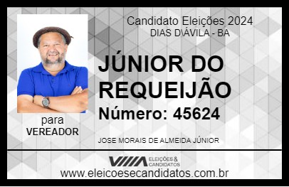 Candidato JÚNIOR DO REQUEIJÃO 2024 - DIAS D\ÁVILA - Eleições