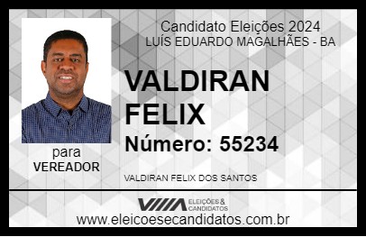 Candidato VALDIRAN FELIX 2024 - LUÍS EDUARDO MAGALHÃES - Eleições