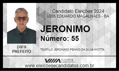 Candidato JERONIMO 2024 - LUÍS EDUARDO MAGALHÃES - Eleições