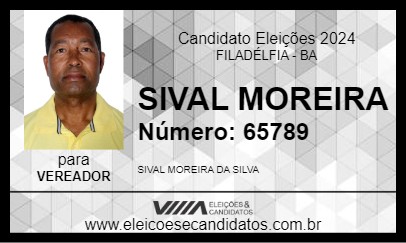 Candidato SIVAL MOREIRA 2024 - FILADÉLFIA - Eleições