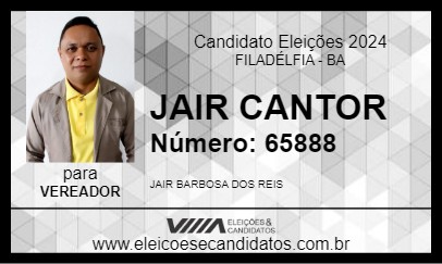 Candidato JAIR CANTOR 2024 - FILADÉLFIA - Eleições