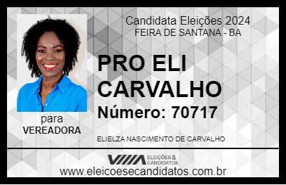 Candidato PRO ELI CARVALHO 2024 - FEIRA DE SANTANA - Eleições