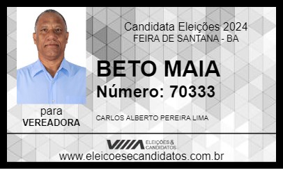 Candidato BETO MAIA 2024 - FEIRA DE SANTANA - Eleições