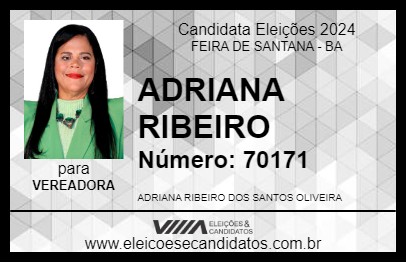 Candidato ADRIANA RIBEIRO 2024 - FEIRA DE SANTANA - Eleições